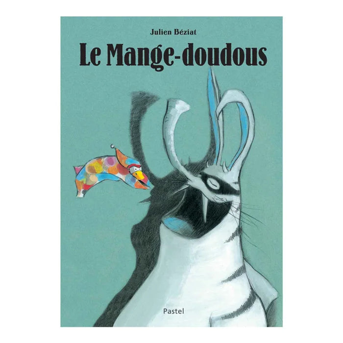 Livre Le mange-doudous MR
