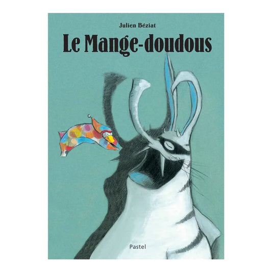 Livre Le mange-doudous MR